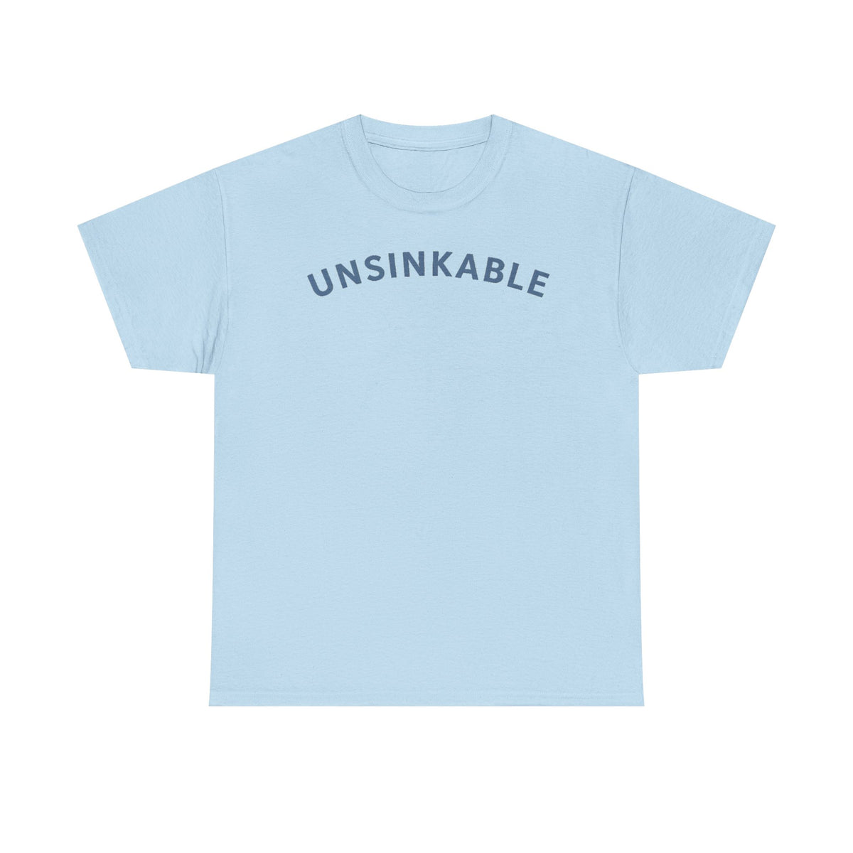 Unsinkable T-Shirt — "Anchored in Christ" Inspirational Christian Tee (Colossians 2:7)