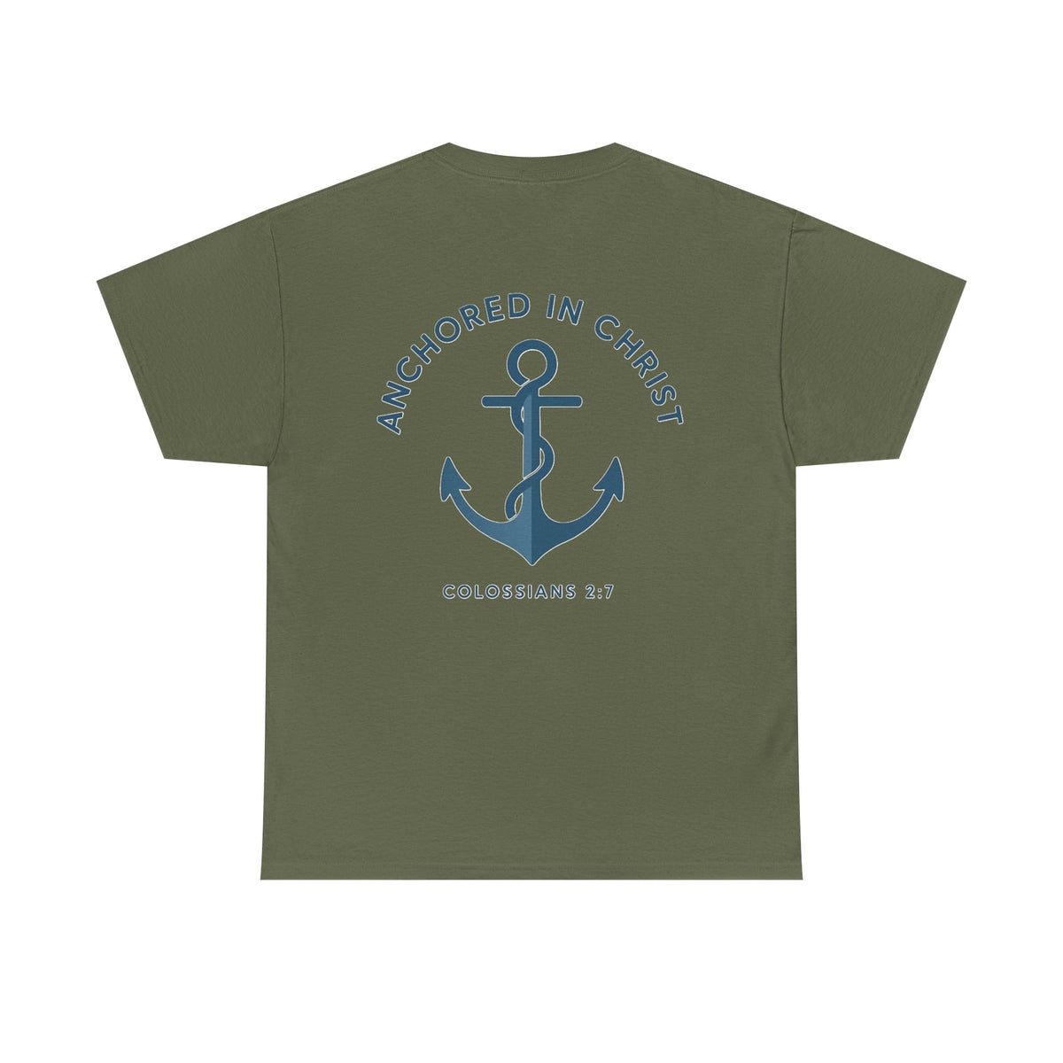 Unsinkable T-Shirt — "Anchored in Christ" Inspirational Christian Tee (Colossians 2:7)