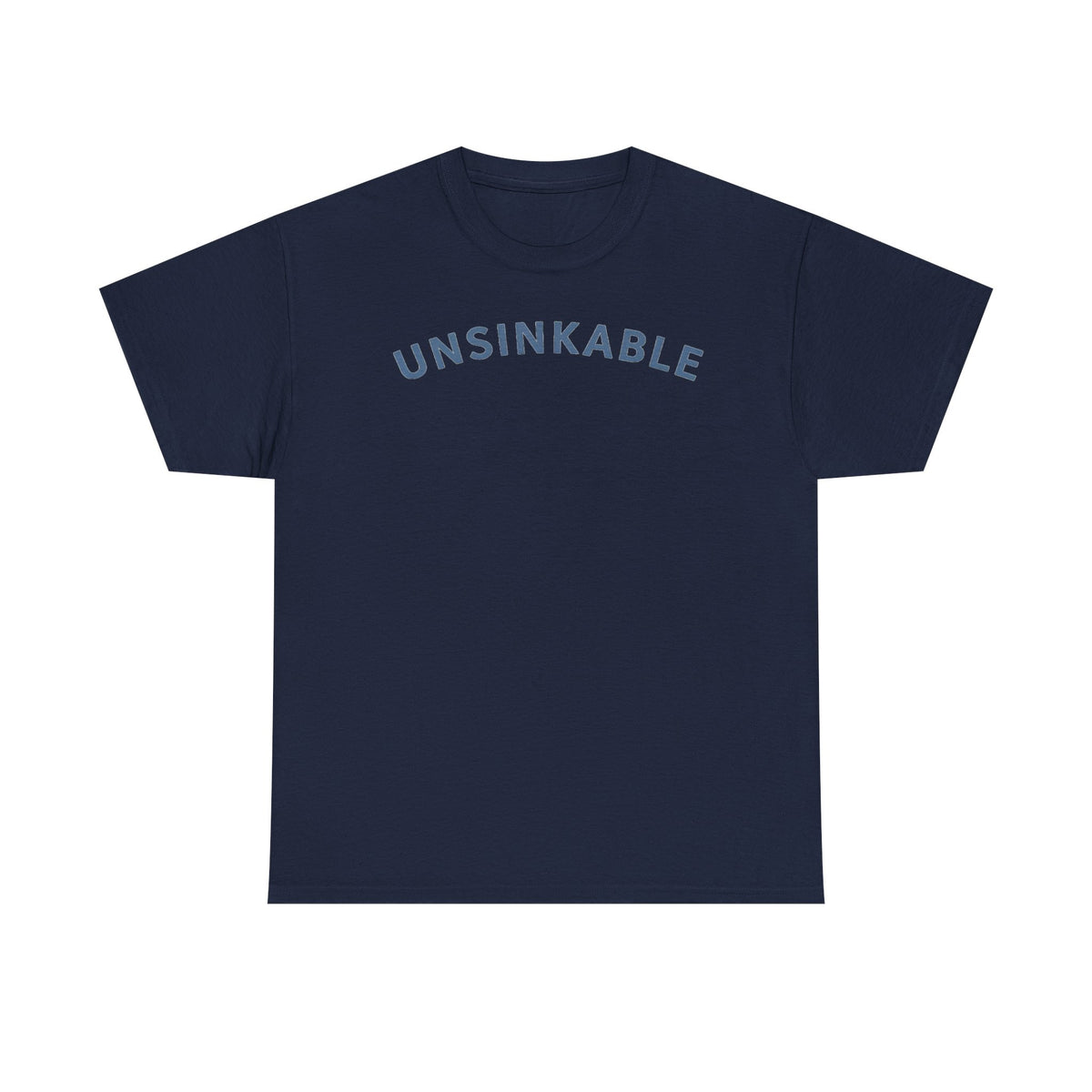 Unsinkable T-Shirt — "Anchored in Christ" Inspirational Christian Tee (Colossians 2:7)